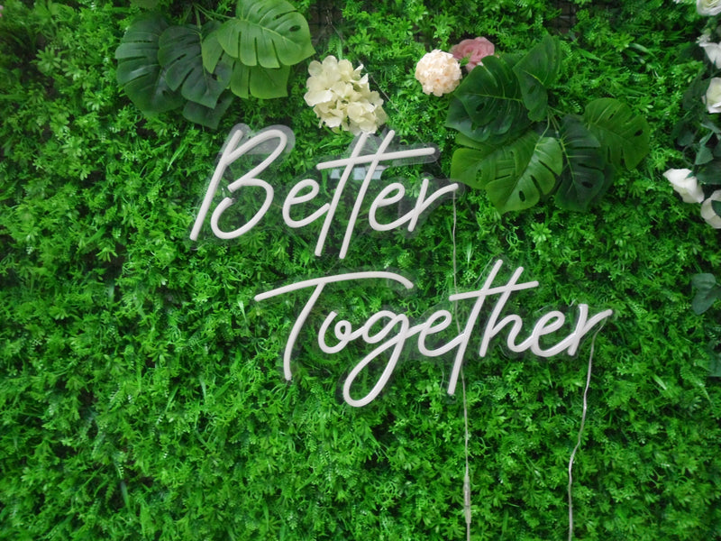 Better Together Neon Sign