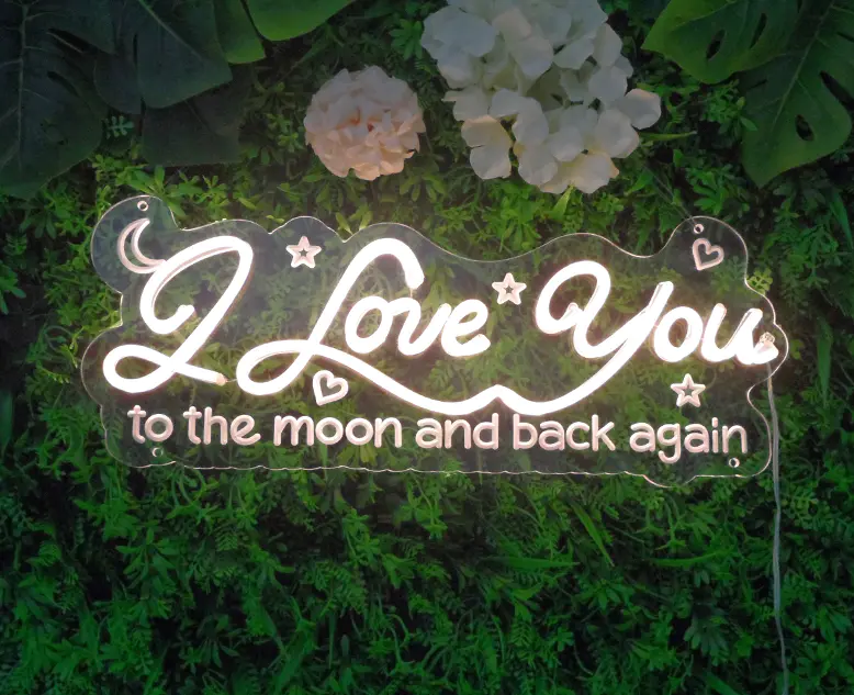 I Love You Neon Sign, to the Moon and Back Again