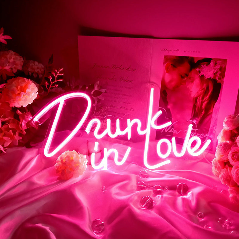 Drunk in Love Neon Sign